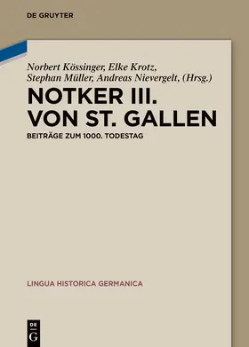 Kössinger / Krotz / Müller |  Notker III. von St. Gallen | Buch |  Sack Fachmedien