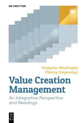 Biloshapka / Osiyevskyy | Value Creation Management | Buch | 978-3-11-224582-8 | www.sack.de