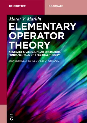 Markin |  Elementary Operator Theory | Buch |  Sack Fachmedien