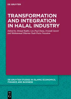 Rafiki / Dana / Jaswir |  Transformation and Integration in Halal Industry | Buch |  Sack Fachmedien