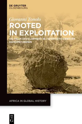 Tonolo |  Rooted in Exploitation | Buch |  Sack Fachmedien