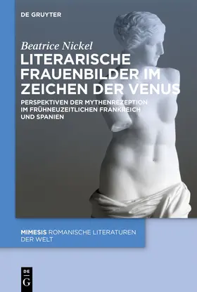 Nickel |  Literarische Frauenbilder im Zeichen der Venus | Buch |  Sack Fachmedien