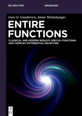 Gundersen / Heittokangas |  Entire Functions | eBook | Sack Fachmedien