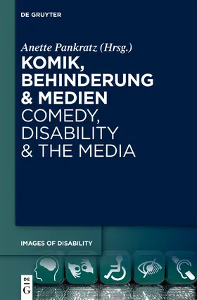 Pankratz |  Komik, Behinderung & Medien / Comedy, Disability & the Media | Buch |  Sack Fachmedien