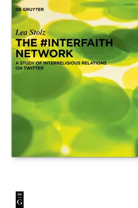 Stolz |  The #interfaith Network | Buch |  Sack Fachmedien