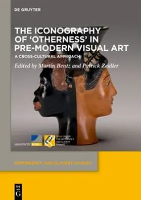 Bentz / Zeidler |  The Iconography of ‘Otherness’ in Pre-Modern Visual Art | Buch |  Sack Fachmedien