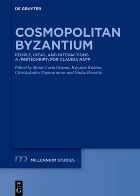 Goiana / Kubina / Papavarnavas |  Cosmopolitan Byzantium | Buch |  Sack Fachmedien