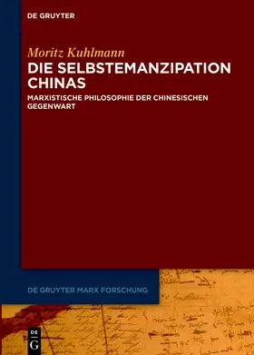 Kuhlmann |  Die Selbstemanzipation Chinas | Buch |  Sack Fachmedien