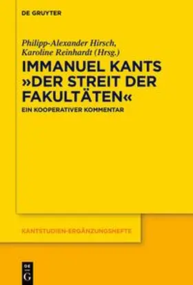 Hirsch / Reinhardt |  Immanuel Kants 'Der Streit der Fakultäten' | Buch |  Sack Fachmedien