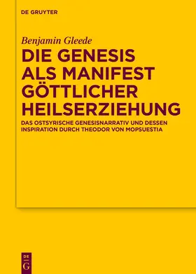 Gleede |  Die Genesis als Manifest göttlicher Heilserziehung | Buch |  Sack Fachmedien