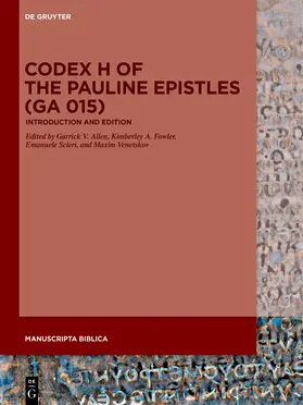 Allen / Fowler / Scieri |  Codex H of the Pauline Epistles (GA 015) | Buch |  Sack Fachmedien