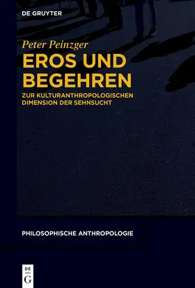 Peinzger |  Zwischen Eros und Begehren | Buch |  Sack Fachmedien