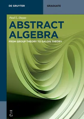 Dayao |  Abstract Algebra | eBook | Sack Fachmedien