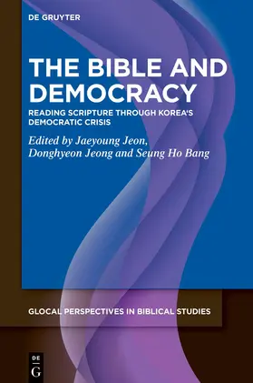 Jeon / Jeong / Bang |  The Bible and Democracy | Buch |  Sack Fachmedien
