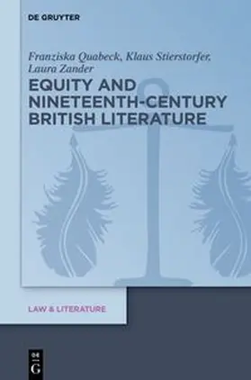 Quabeck / Stierstorfer / Zander |  Equity and Nineteenth-Century British Literature | Buch |  Sack Fachmedien