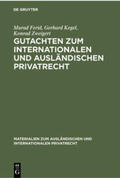 Ferid / Zweigert / Kegel |  Gutachten zum Internationalen und Ausländischen Privatrecht | Buch |  Sack Fachmedien