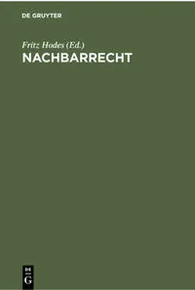 Degruyter |  Nachbarrecht | Buch |  Sack Fachmedien