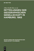 Möller / Kolb |  Mitteilungen der Geographischen Gesellschaft in Hamburg. 1965 | Buch |  Sack Fachmedien