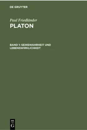Friedländer |  Seinswahrheit und Lebenswirklichkeit | Buch |  Sack Fachmedien