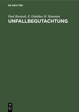 Rostock / Hymmen / Günther |  Unfallbegutachtung | Buch |  Sack Fachmedien