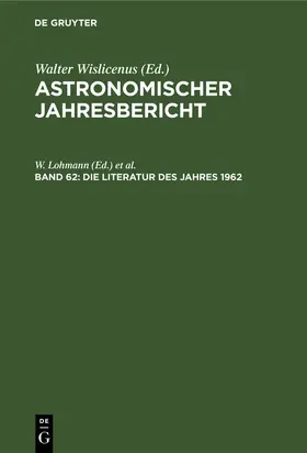 Lohmann / Güntzel-Lingner / Henn |  Die Literatur des Jahres 1962 | Buch |  Sack Fachmedien