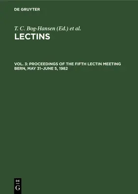 Spengler / Bog-Hansen |  Proceedings of the Fifth Lectin Meeting Bern, May 31-June 5, 1982 | Buch |  Sack Fachmedien