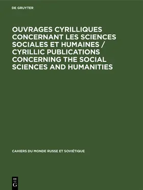 Degruyter |  Ouvrages cyrilliques concernant les sciences sociales et humaines / Cyrillic publications concerning the social sciences and humanities | Buch |  Sack Fachmedien