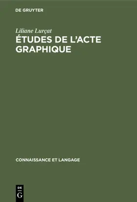 Lurçat |  Études de l'acte graphique | Buch |  Sack Fachmedien