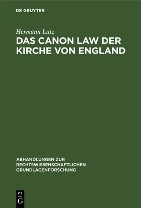 Lutz |  Das Canon Law der Kirche von England | Buch |  Sack Fachmedien