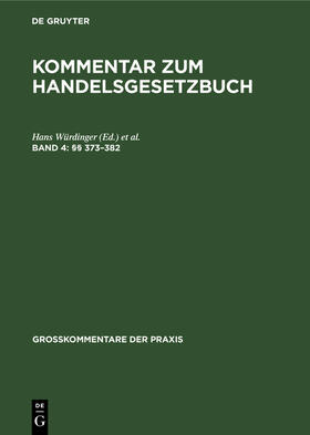 Brüggemann / Würdinger | (§§ 373¿382) | Buch | 978-3-11-230660-4 | sack.de