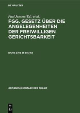 Schuckmann / Jansen / Sonnenfeld | §§ 35 bis 166 | Buch | 978-3-11-230739-7 | sack.de