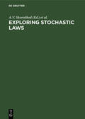 Borovskikh / Skorokhod |  Exploring Stochastic Laws | Buch |  Sack Fachmedien