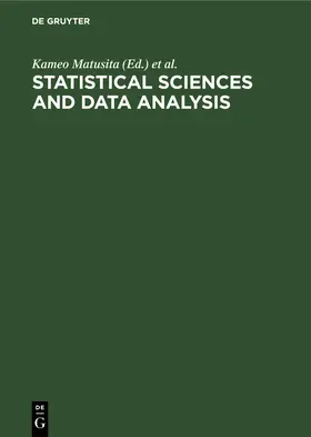 Matusita / Hayakawa / Puri | Statistical Sciences and Data Analysis | Buch | 978-3-11-230759-5 | sack.de