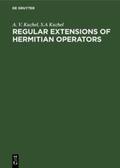 Kuzhel |  Regular Extensions of Hermitian Operators | Buch |  Sack Fachmedien