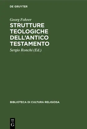 Fohrer / Ronchi |  Strutture teologiche dell'Antico Testamento | Buch |  Sack Fachmedien