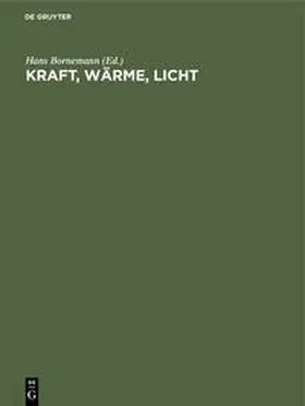 Bornemann |  Kraft, Wärme, Licht | Buch |  Sack Fachmedien