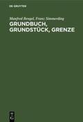 Simmerding / Bengel |  Grundbuch, Grundstück, Grenze | Buch |  Sack Fachmedien