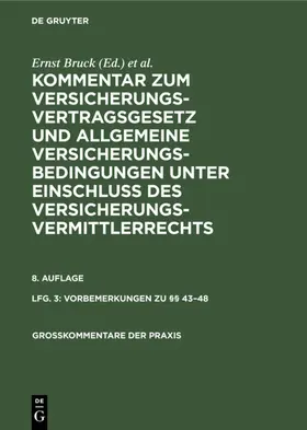 Möller / Bruck / Johannsen |  Vorbemerkungen zu §§ 43¿48 | Buch |  Sack Fachmedien