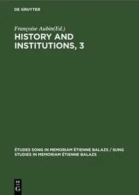 Degruyter |  History and Institutions, 3 | Buch |  Sack Fachmedien