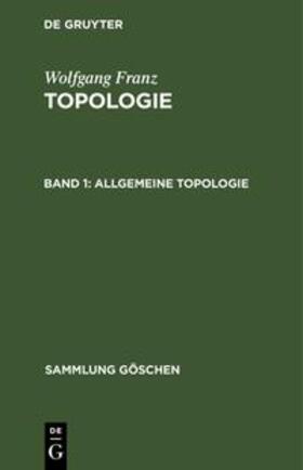Franz | Allgemeine Topologie | Buch | 978-3-11-230949-0 | sack.de