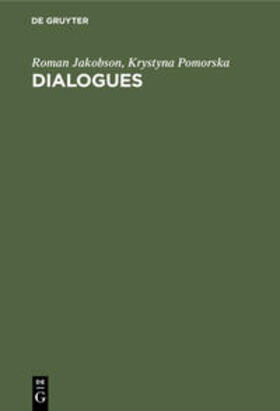 Jakobson / Pomorska |  Dialogues | Buch |  Sack Fachmedien