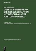 Barz / Kluge / Hachenburg |  Max Hachenburg: Gesetz betreffend die Gesellschaften mit beschränkter Haftung (GmbHG). Gesamtregister | Buch |  Sack Fachmedien
