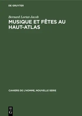 Lortat-Jacob |  Musique et fêtes au Haut-Atlas | Buch |  Sack Fachmedien