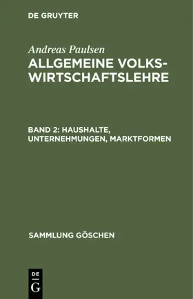Paulsen |  Haushalte, Unternehmungen, Marktformen | Buch |  Sack Fachmedien