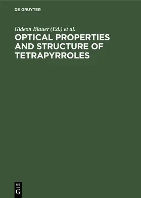 Sund / Blauer |  Optical Properties and Structure of Tetrapyrroles | Buch |  Sack Fachmedien