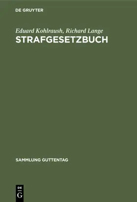 Kohlraush / Lange |  Strafgesetzbuch | eBook | Sack Fachmedien