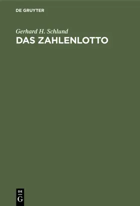 Schlund |  Das Zahlenlotto | eBook | Sack Fachmedien