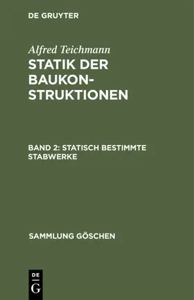 Teichmann |  Statisch bestimmte Stabwerke | eBook | Sack Fachmedien