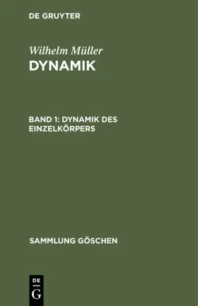 Müller |  Dynamik des Einzelkörpers | eBook | Sack Fachmedien