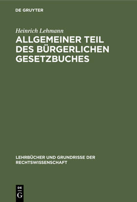 Lehmann | Allgemeiner Teil des Bürgerlichen Gesetzbuches | E-Book | sack.de